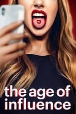 Poster de la serie The Age of Influence