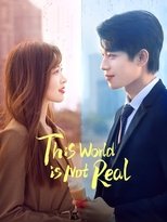Poster de la serie This World Is Not Real