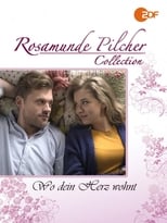 Poster de la película Rosamunde Pilcher: Wo Dein Herz wohnt