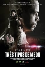 Poster de la película Três Tipos de Medo