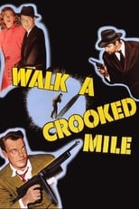 Poster de la película Walk a Crooked Mile