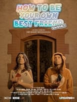 Poster de la serie How to Be Your Own Best Friend