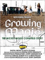 Poster de la película Growing Magic: The Mickey Mouse Cornfield Story