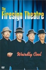 Poster de la película The Firesign Theatre: Weirdly Cool