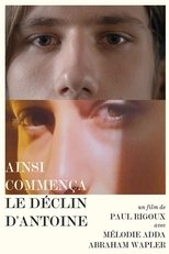 Poster de la película Thus Began Antoine's Down-Going