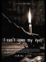 Poster de la película I Cant Open My Eyes
