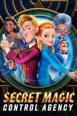 Poster de la película Secret Magic Control Agency