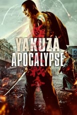 Poster de la película Yakuza Apocalypse