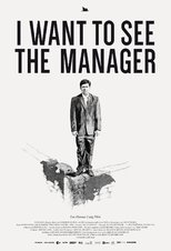 Poster de la película I Want to See the Manager