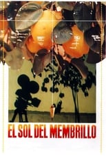 Poster de la película El sol del Membrillo