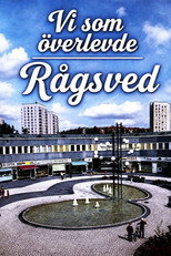 Poster de la película Vi som överlevde Rågsved