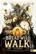 Poster de la película Bread Will Walk