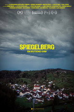 Poster de la película SPIEGELBERG - Ein deutsches Dorf