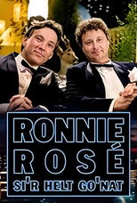 Poster de la serie Ronnie Rosé si'r helt go'nat