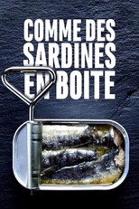 Poster de la película Comme des sardines en boite