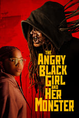 Poster de la película The Angry Black Girl and Her Monster