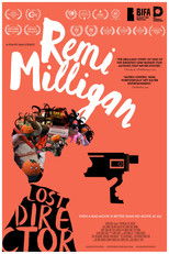 Poster de la película Remi Milligan: Lost Director