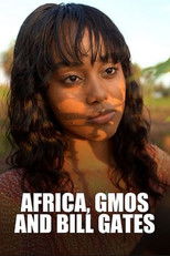 Poster de la película Africa, GMOs and Bill Gates