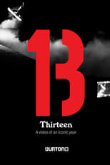 Poster de la película Thirteen: Burton Snowboards