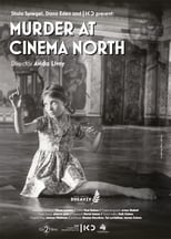 Poster de la película Murder At Cinema North