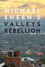 Poster de la película Michael Sheen's Valleys Rebellion