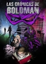 Poster de la película The Boldman Chronicles