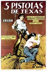 Poster de la película Cinco pistolas de Texas