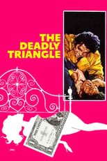 Poster de la película The Deadly Triangle