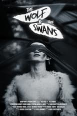 Poster de la película The Wolf & The Swans