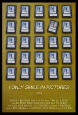 Poster de la película I Only Smile in Pictures