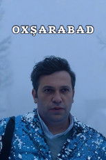 Poster de la película Oxşarabad