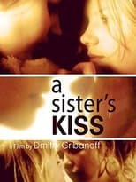 Poster de la película A Sister's Kiss