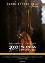 Poster de la película 1000 Years - Witness of the Light