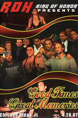 Poster de la película ROH: Good Times, Great Memories
