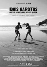 Poster de la película Dois Garotos Que Se Afastaram Demais do Sol