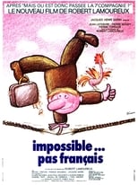 Poster de la película Impossible Is Not French