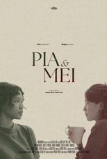 Poster de la película Pia & Mei