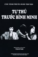 Poster de la película Tự Thú Trước Bình Minh