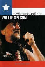 Poster de la película Willie Nelson: Live from Austin TX