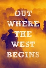 Poster de la serie Out Where the West Begins
