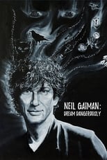 Poster de la película Neil Gaiman: Dream Dangerously
