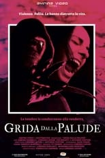 Poster de la película Grida dalla palude