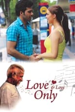 Poster de la película Love and Love Only