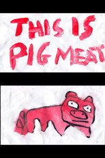 Poster de la película This Is Pig Meat