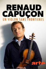 Poster de la película Renaud Capuçon - Un violon sans frontières