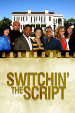 Poster de la película Switchin' The Script