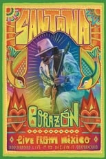 Poster de la película Santana: Corazón Live from Mexico: Live It to Believe It