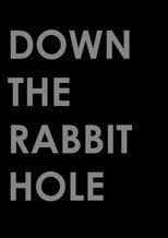 Poster de la película Down the Rabbit Hole