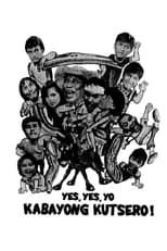 Poster de la película Yes, Yes, Yo Kabayong Kutsero!