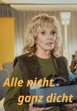 Poster de la película Alle nicht ganz dicht